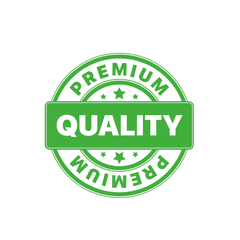 Premium Quality